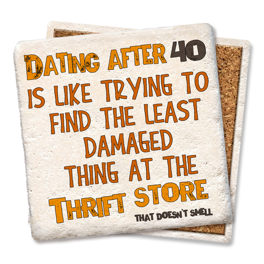 Dating after 40 drink coaster